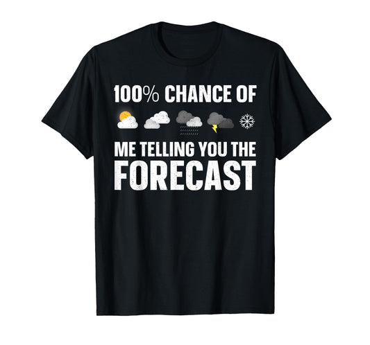 Funny Meteorology Art For Men Women Weather Meteorologist T-Shirt