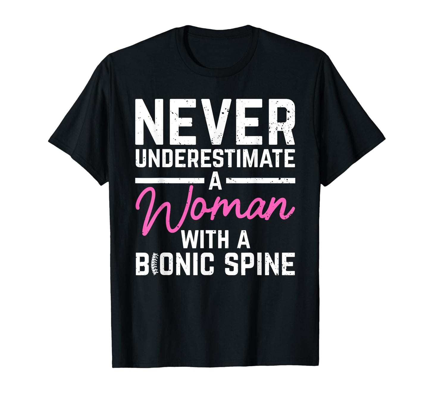 Spine Surgery Art for Women Spinal Fusion After Back Surgery T-Shirt