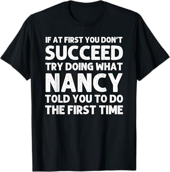 NANCY Name Personalized Birthday Funny Christmas Joke T-Shirt