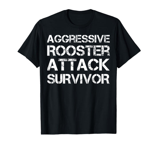Aggressive Rooster Attack Survivor T-Shirt