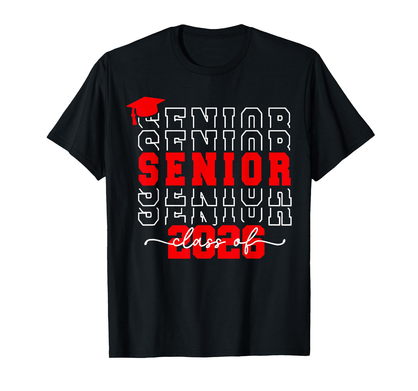 Class Of 2026 Senior 2026 Back To School 2026 Graduation 26 T-Shirt