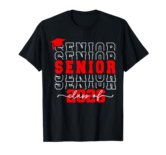 Class Of 2026 Senior 2026 Back To School 2026 Graduation 26 T-Shirt