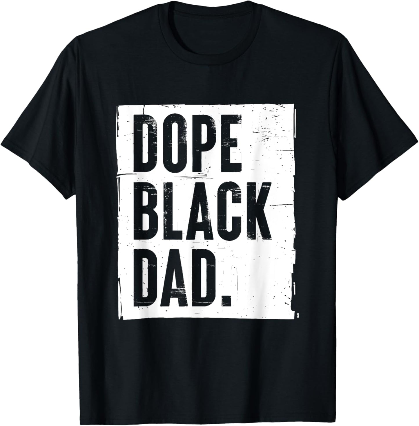 Dope Black Dad New Dad Fathers Day Gift African American Dad T-Shirt