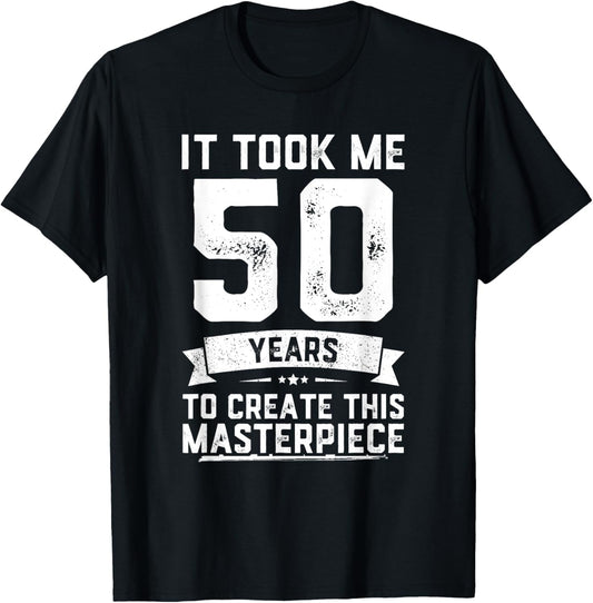 Funny 50 Years Old Joke 50th Birthday Gag Gift Idea T-Shirt