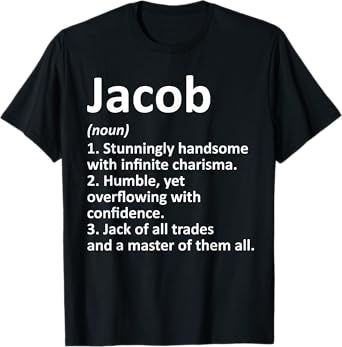 JACOB Definition Personalized Name Funny Birthday Gift Idea T-Shirt