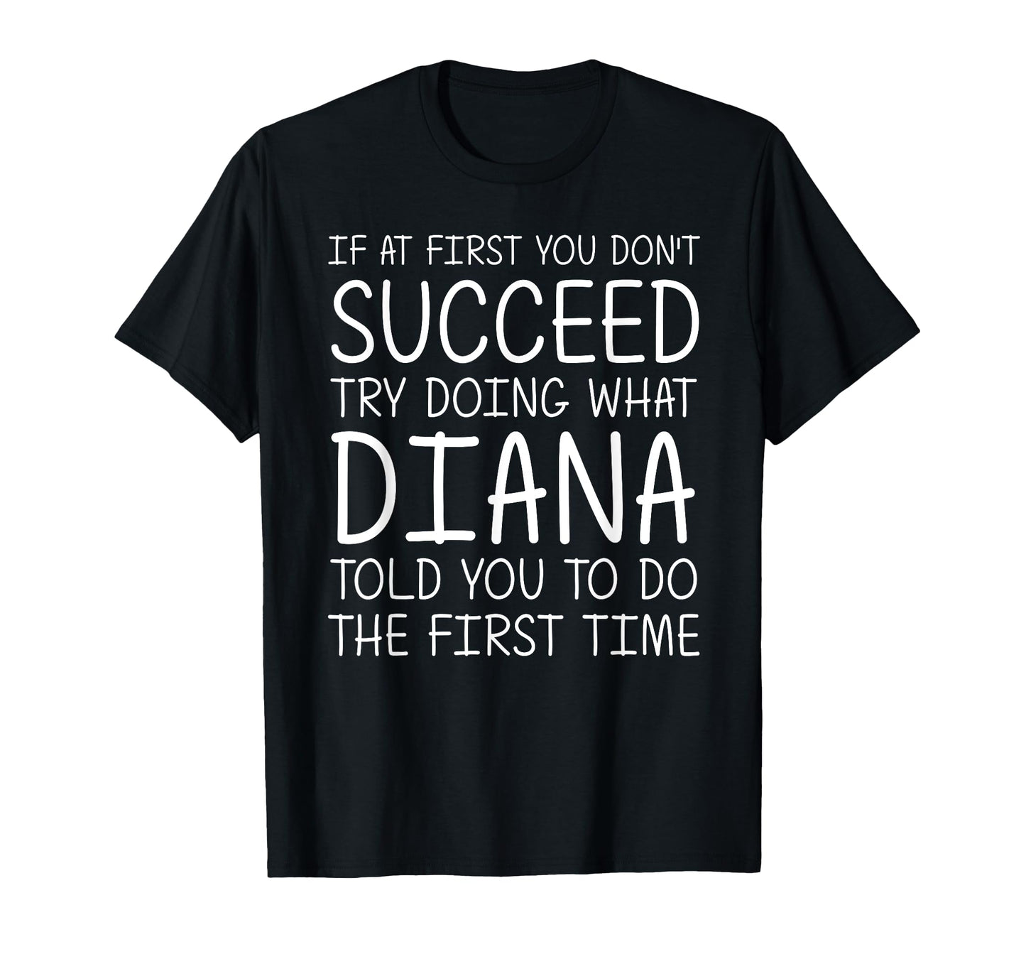 DIANA Gift Name Personalized Birthday Funny Christmas Joke T-Shirt