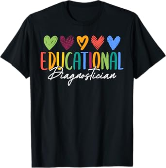Cute Educational Diagnostician Job T-Shirt