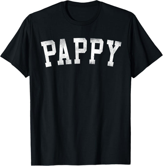 Pappy - Classic Bold Font Father's Day Pappy T-Shirt