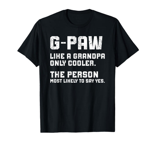 G-Paw Definition G-Paw Grandfather G-Paw Grandpa T-Shirt