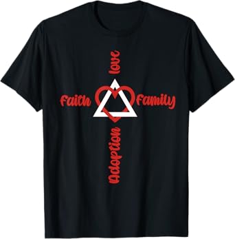 Adoption Symbol idea for Adopting Children Christian Family T-Shirt