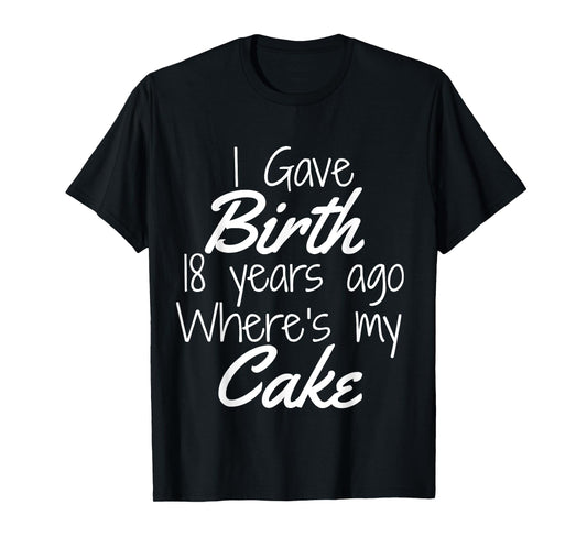 18th Birthday Shirt for Mom Son Daughter 18 Year Old T-Shirt