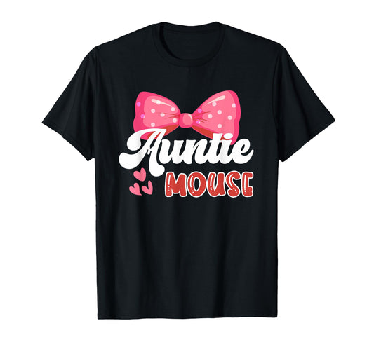 Cute Auntie Mouse | Nephew Niece | Aunt Women T-Shirt