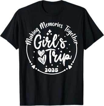 Girls Trip 2025 Cute Girls Weekend 2025 Summer Vacation T-Shirt