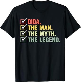 Dida The Man The Myth The Legend Gifts For Fathers Day T-Shirt