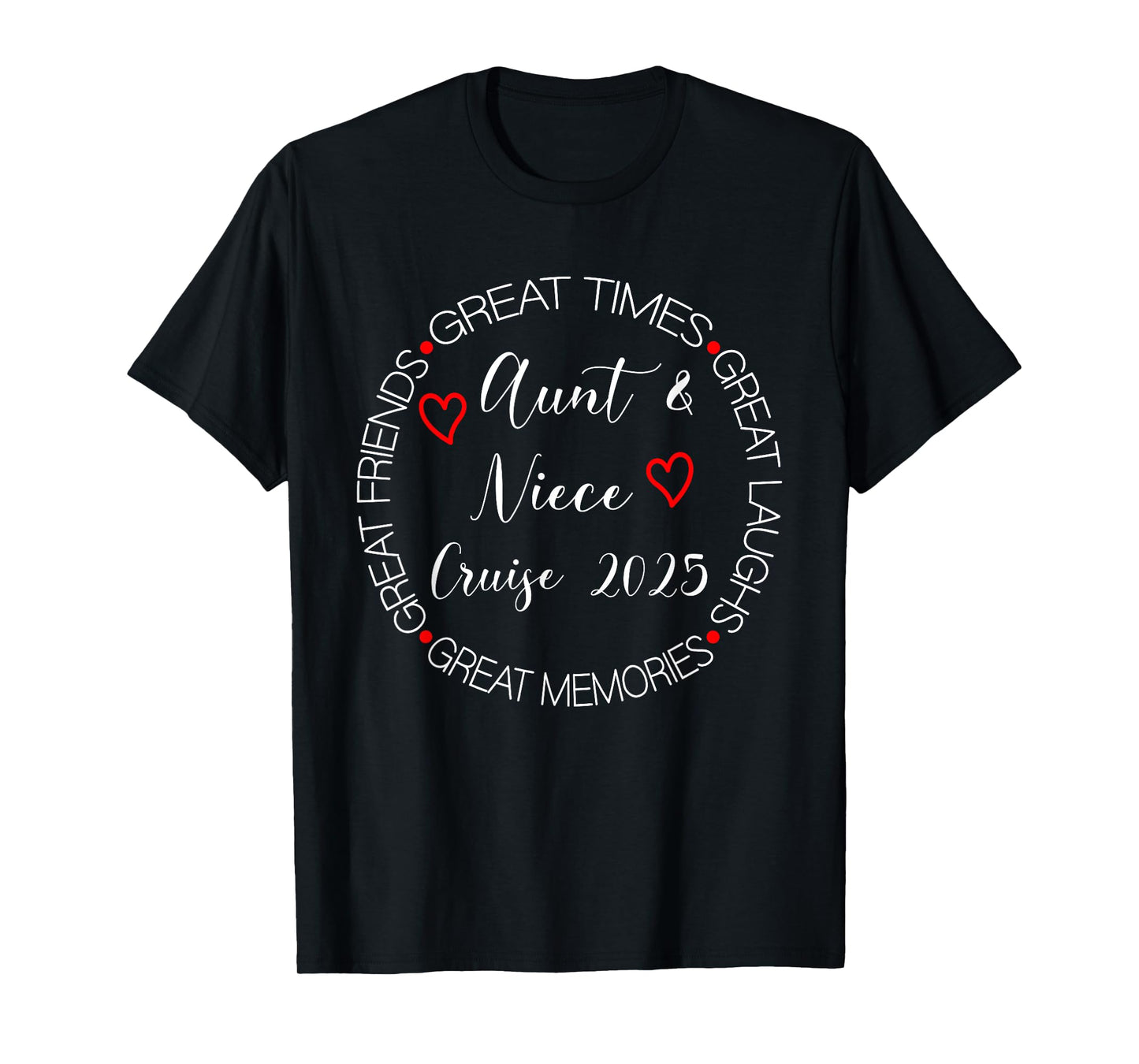 Aunt Niece Cruise Trip 2025 Summer Vacation Matching Family T-Shirt