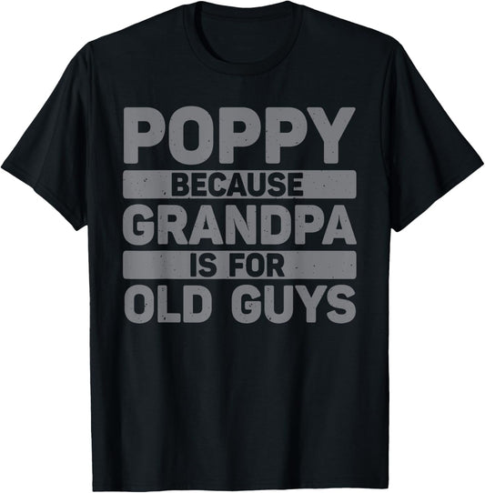 Poppy Design For Grandpa From Grandkids Father's Day Poppy T-Shirt