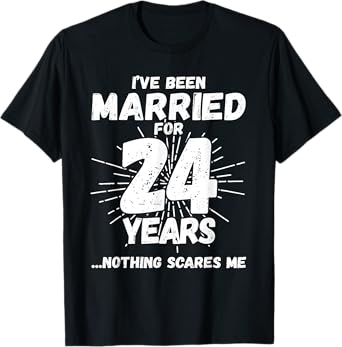Couples Married 24 Years - Funny 24th Wedding Anniversary T-Shirt