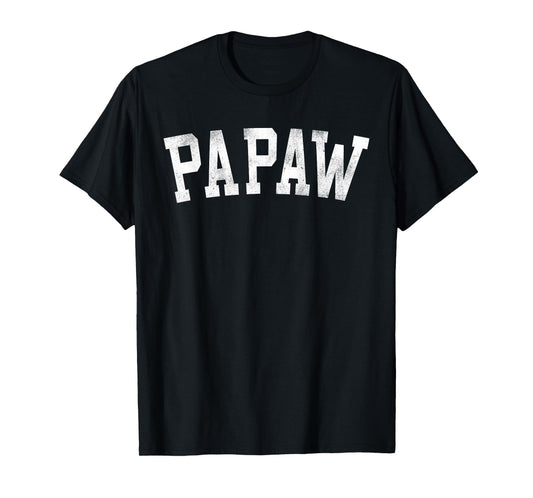 Papaw - Classic Bold Font Father's Day Papaw T-Shirt