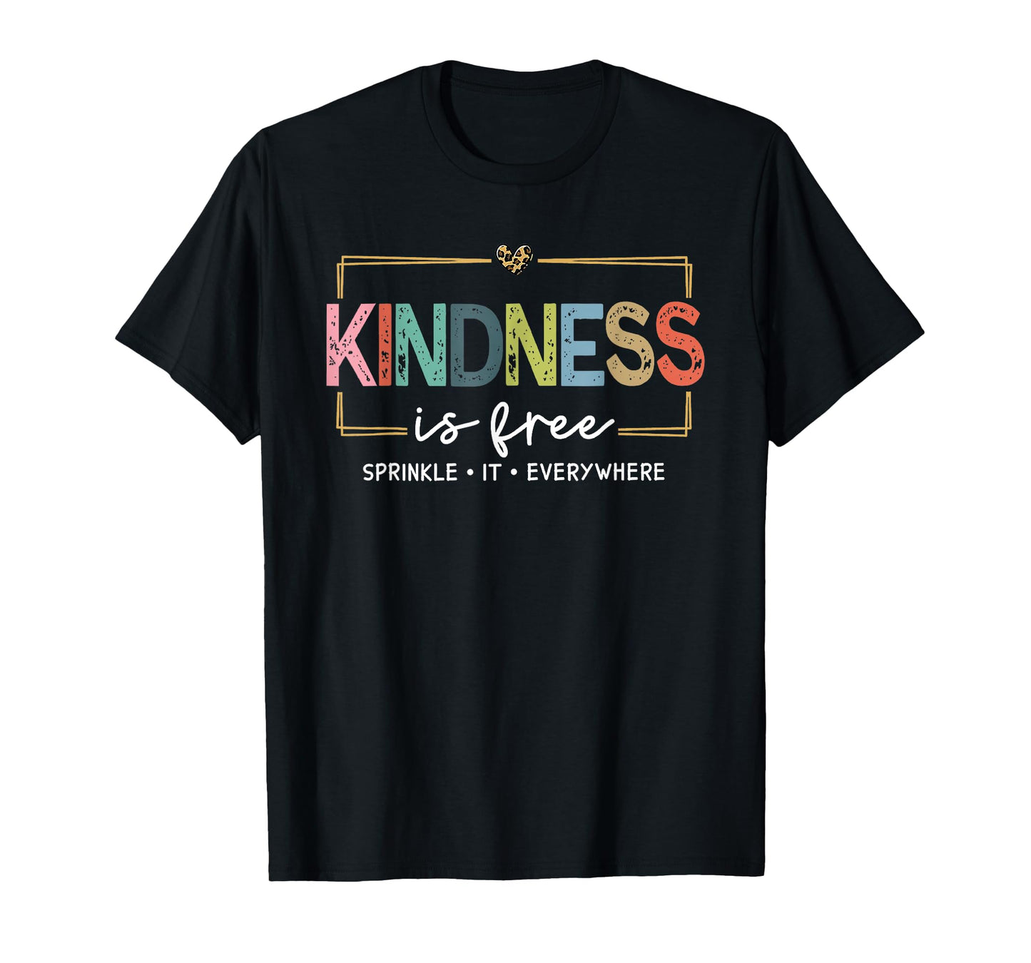 Kindness Is Free Sprinkle It Everywhere Vintage Women Girl T-Shirt