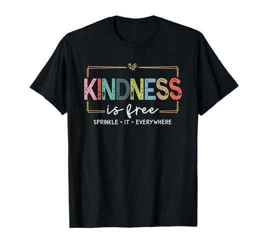Kindness Is Free Sprinkle It Everywhere Vintage Women Girl T-Shirt
