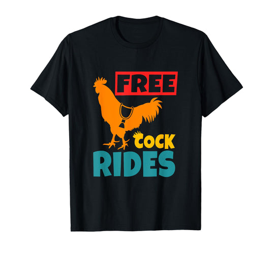Free Cock Rides Vintage Apparel T-Shirt