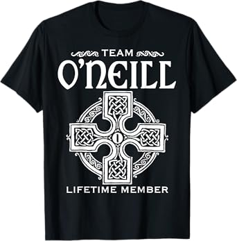 Team O'Neill Lifetime Member Gift Shirt Proud Irish Surname T-Shirt