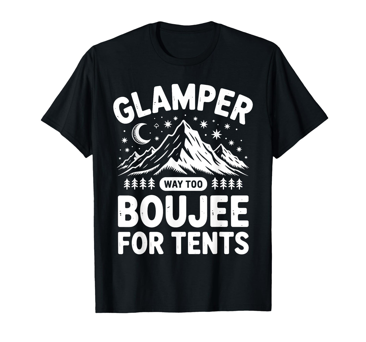 Funny Glamping Art For Men Women Kids Glamper Glamping Lover T-Shirt