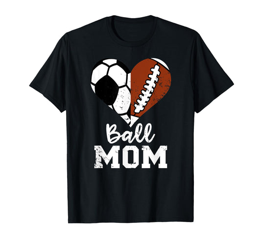 Ball Mom Heart Funny Football Soccer Mom T-Shirt