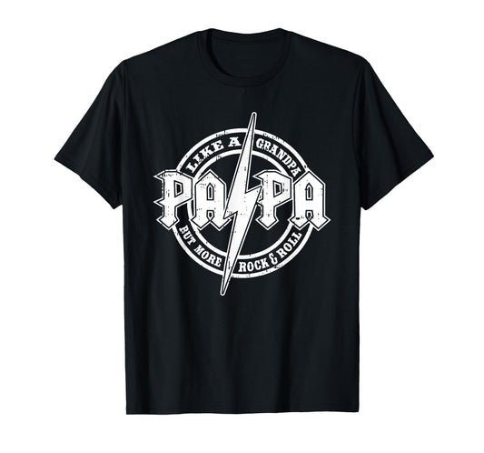 Papa Like A Grandpa Fathers Day Rocker Dad Rock Music Men T-Shirt