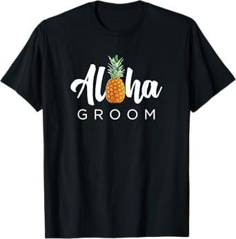 MATCHING SET Aloha Groom Wedding Shirt for Hawaiian Weddings T-Shirt