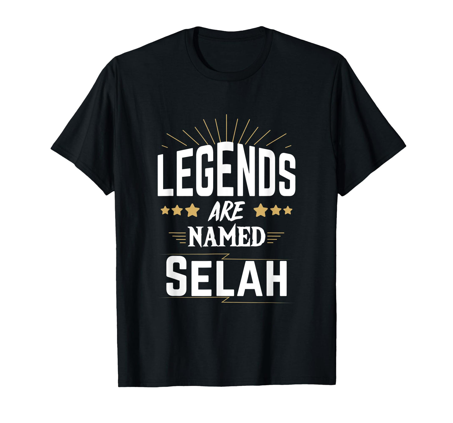 Legends Are Named Selah T-Shirt