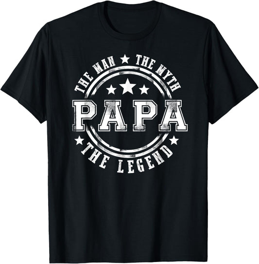 Great The Man The Myth The Legend Papa Father's Day Gift T-Shirt