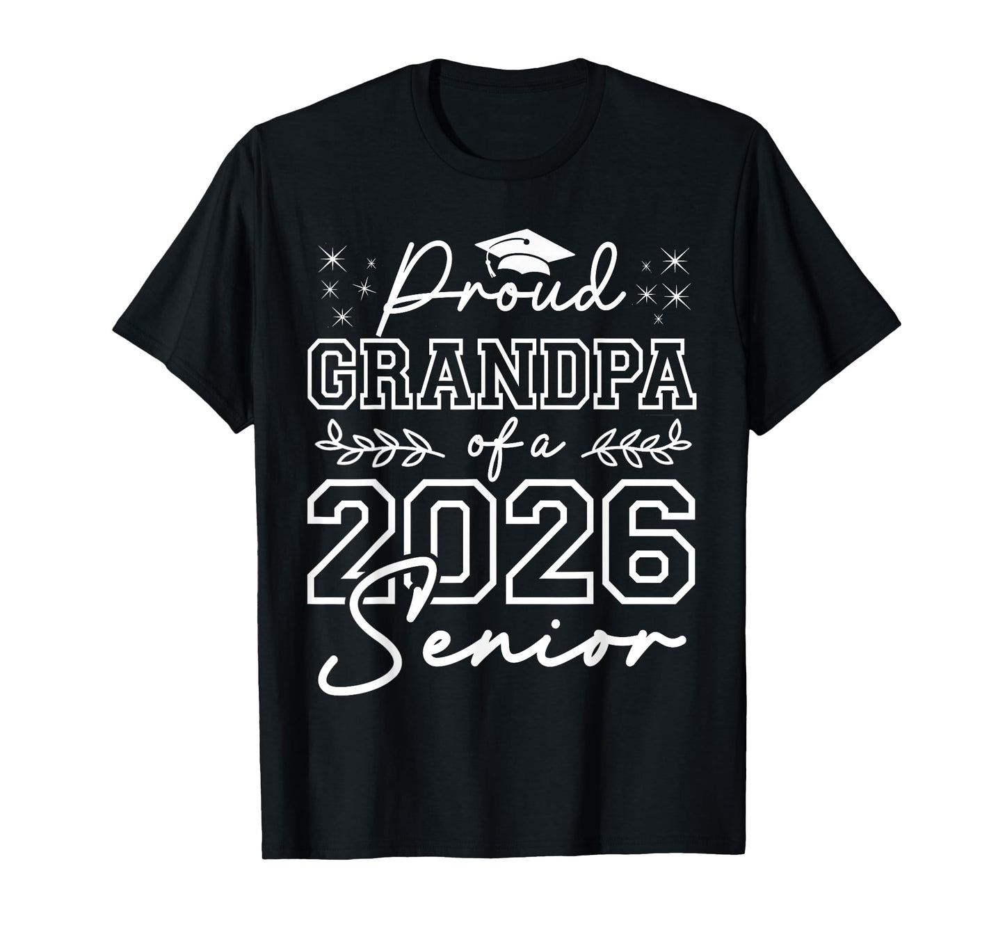 Funny Senior Grandpa Class of 2026 Proud Grandpa of Graduate T-Shirt