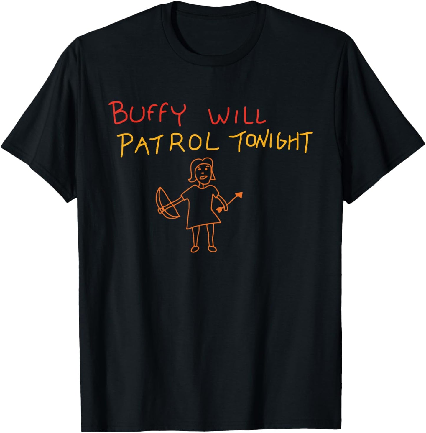 Buffy Will Patrol Tonight T-Shirt