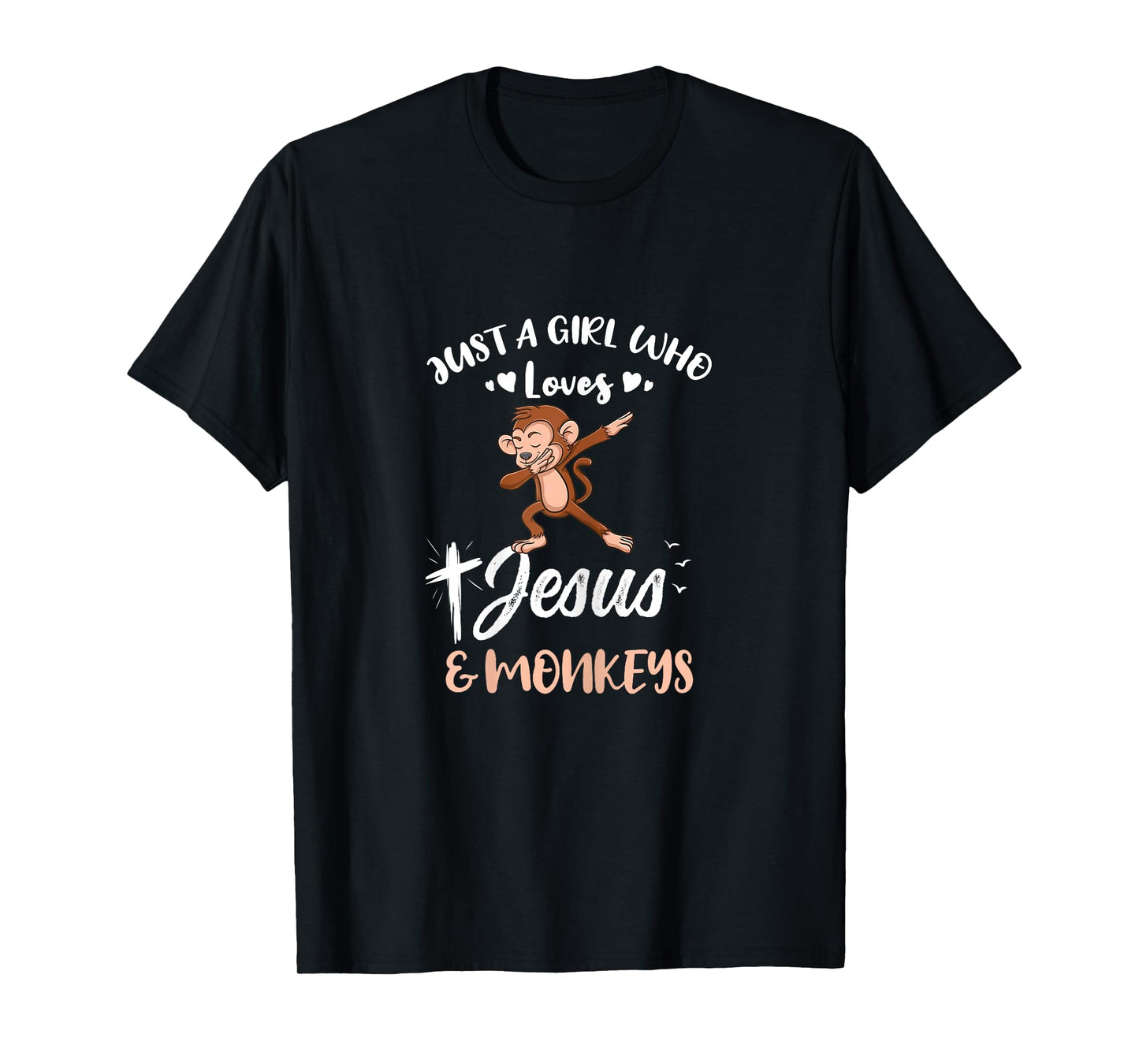 Just A Girl Who Loves Jesus And Monkeys T-Shirt