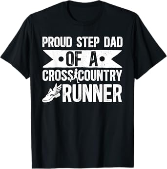Proud Cross Country Runner Stepdad Cross Country Step-Dad T-Shirt