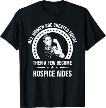 Hospice Aide Shirts for Women | Hospice Aide T-Shirt