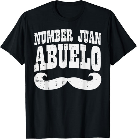 Number One Juan Abuelo Spanish Fathers Day Mexican Grandpa T-Shirt