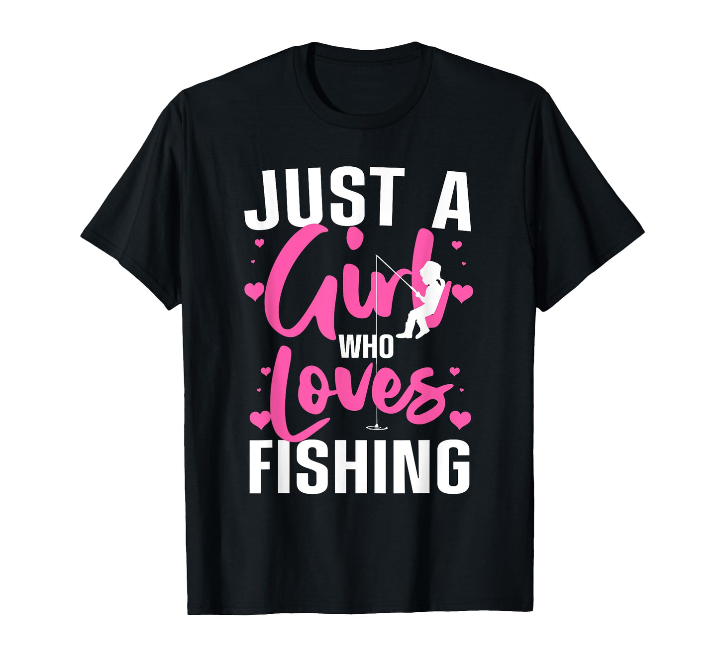 Funny Fishing Design For Girls Women Kids Angler Fish Lover T-Shirt