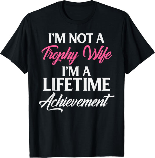 Trophy Gaming Wife Funny Mother Gift T-Shirt