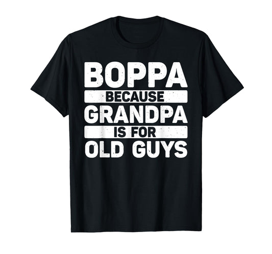 Boppa Design For Grandpa From Grandkids Father's Day Boppa T-Shirt