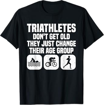 Funny Triathlon Design Men Women Triathletes Swim Bike Run T-Shirt