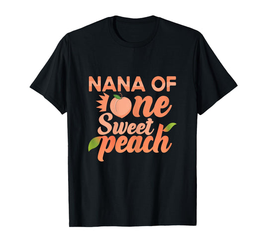 Nana First Birthday One Sweet Peach Bday Family Matching T-Shirt