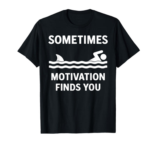 Vintage Sometimes Motivation Finds You Tee - Funny Shark T-Shirt