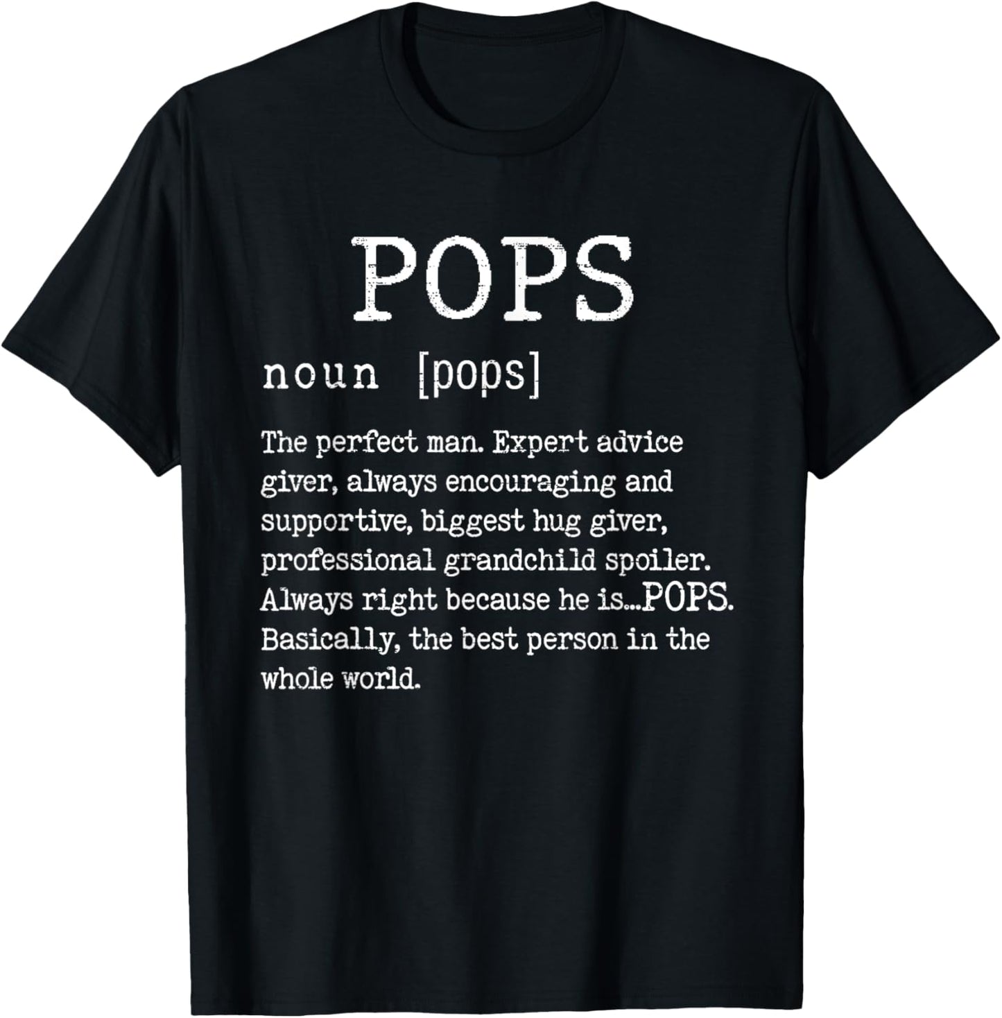 Pops Definition Father's Day Funny Grandpa Grandfather Noun T-Shirt