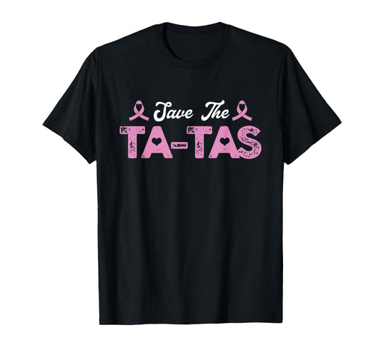 Save The Tatas | Breast Cancer Awareness T-Shirt