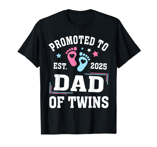 Promoted To Dad Of Twins Est 2025 Gender Reveal T-Shirt