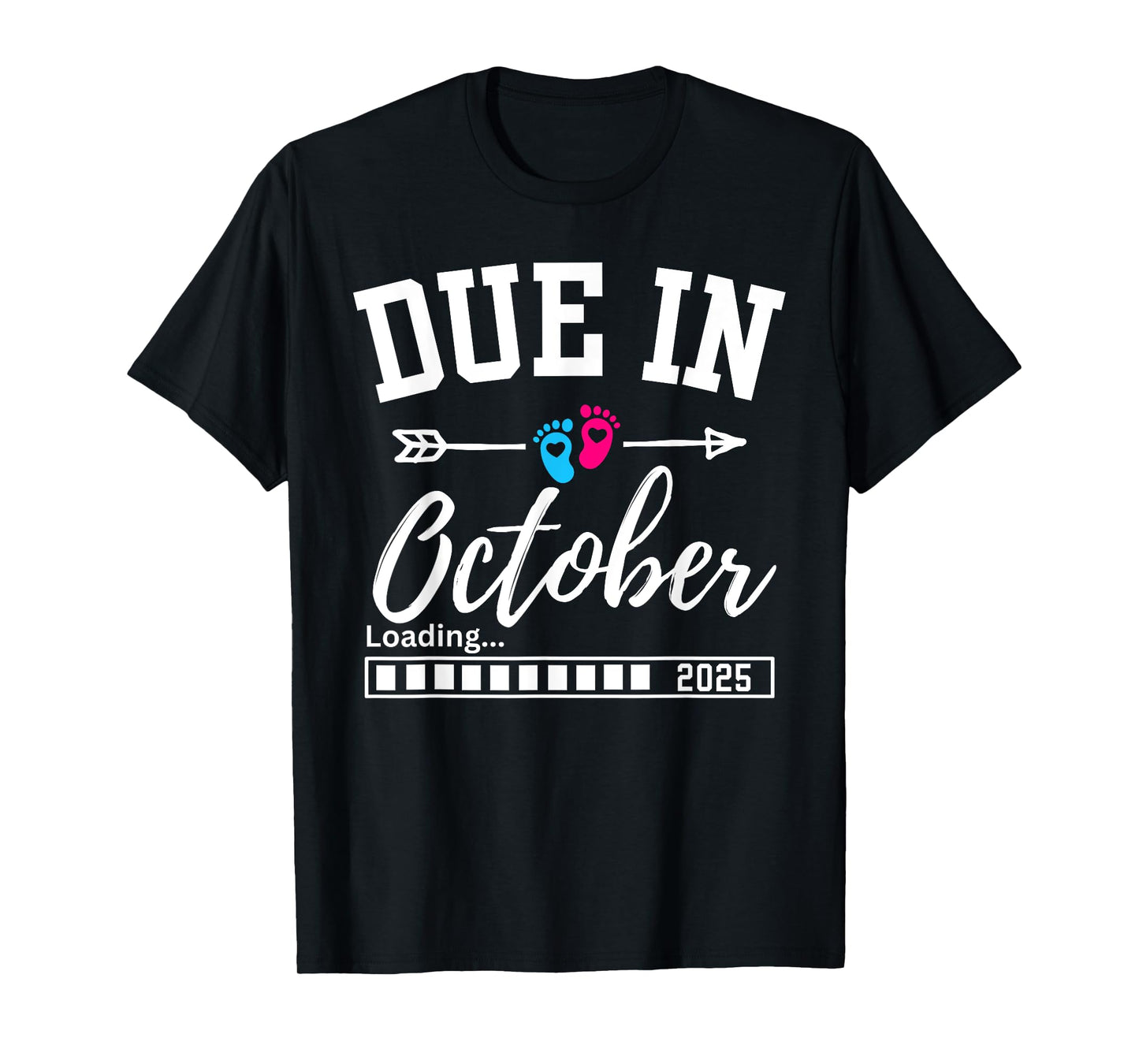 Due In October Loading 2025 New Baby Pregnancy Announcement T-Shirt