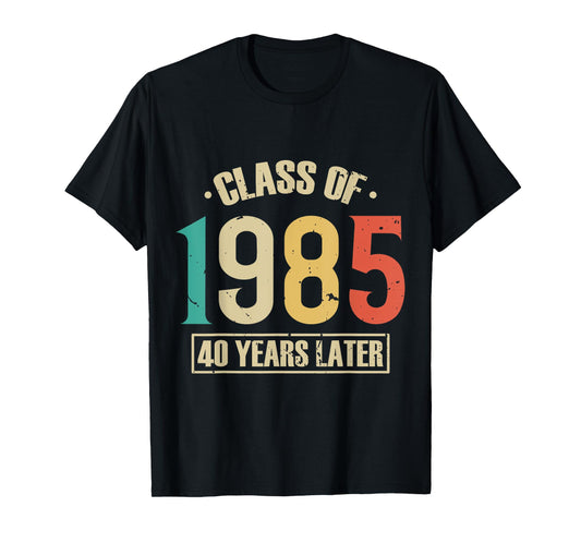 Class of 1985 40 Year Reunion High School Alumni T-Shirt