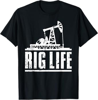 Funny Oil Rig Art Men Dad Oil Field Roughneck Rig Operator T-Shirt